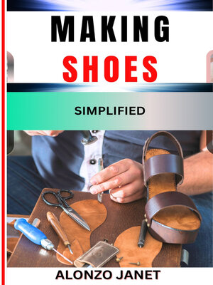 cover image of MAKING SHOES SIMPLIFIED